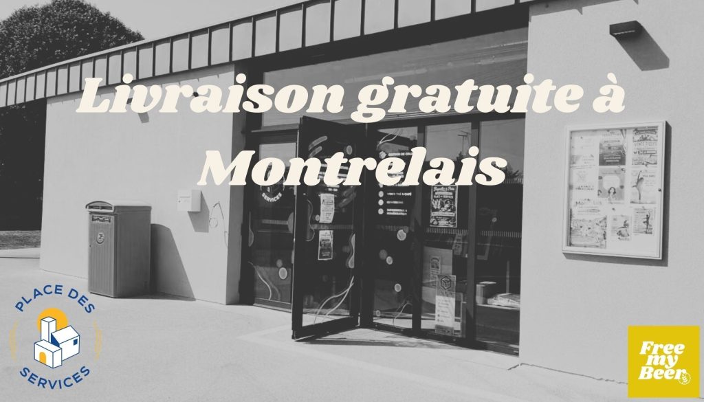 Livraison Gratuite en point relais à Montrelais (44) - Free My Beer